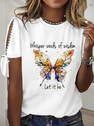 Flüstern Wörter der Weisheit Lassen es Sein Buchstabe Schmetterling Lässig T-Shirt