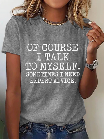 sprechen zu mich selber Experte Beratung Lustig Lässig T-Shirt