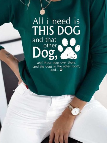 Damen Alles I brauchen ist diese Hund und Das Sonstiges Hund Einfach Wärme Vlies T-Shirt