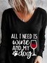 Alles I Brauchen Ist Wein Und Mein Hund Blusen&Shirts T-Shirts