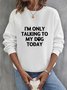 Lässig Rundhals Textbriefe Sweatshirt