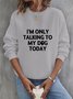 Lässig Rundhals Textbriefe Sweatshirt
