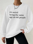 Lässig Rundhals Textbriefe Sweatshirt