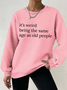 Lässig Rundhals Textbriefe Sweatshirt