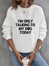 Lässig Rundhals Textbriefe Sweatshirt